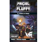 Minecraft. Frigiel y Fluffy. El bosque de Varogg: 3