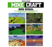 Minecraft: Guia Visual. Construcciones Redstone Y Tecnicas Avanzadas D