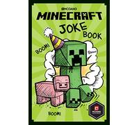 Minecraft Joke Book: An official illustrated Minecraft children’s joke book - perfect for funny kids who are into video games aged 7, 8, 9, 10 and 11!