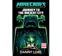 Minecraft Journey to the Ancient City: The next blockbuster official Minecraft novel from the bestselling series, perfect for getting kids into reading! Brand new gaming adventure for 2024.