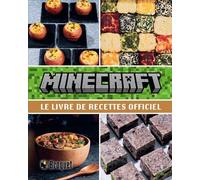 Minecraft, le livre de recettes officiel
