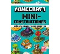 Minecraft Miniconstrucciones. Más De 20 Divertidos Proyectos (HARPERKIDS)