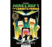 Minecraft Officiel T3 : Les Carnets Perdus (ebook)