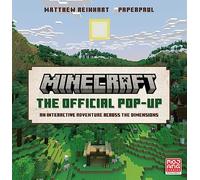 Minecraft: The Official Pop-Up: An Interactive Adventure Across the Dimensions (Reinhart Pop-Up Studio)