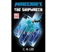 Minecraft: The Shipwreck: An Official Minecraft Novel