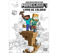 Minecraft: Uma Aventura Oficial: Livro de Colorir: Pinta, Cria, Explora