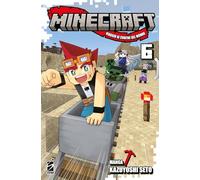 Minecraft. Viaggio ai confini del mondo (Vol. 6)