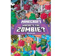 Minecraft Where’s the Zombie?: An official illustrated children’s Minecraft search and find book, the perfect gift for kids aged 6, 7, 8, 9 and 10, brand new for 2024