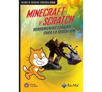 Minecraft Y Scratch. Herramientas Ludicas Para La Educacion
