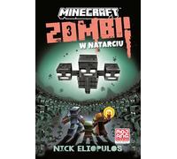 Minecraft. Zombi w natarciu