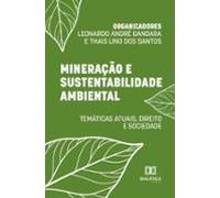 Mineração E Sustentabilidade Ambiental (ebook)