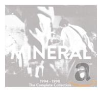 MINERAL - 1994-1998 The Complete Collect