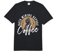 Minería de Datos Antes del café Programador de café Amante del café Data Miner Comfort Colors Adult Heavyweight T-Shirt