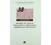 Minería de textos. Aplicación a preguntas abiertas en encuestas (Cuadernos de Estadística)