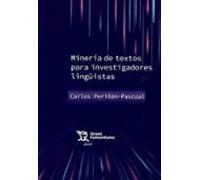 Minería De Textos Para Investigadores Lingüistas
