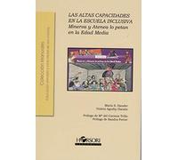 Las Altas Capacidades En La Escuela Inclusiva