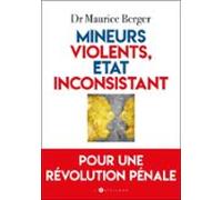 Mineurs Violents Etat Inconsistant (ebook)