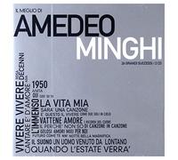 Minghi Amedeo - Il Meglio Di Amedeo Minghi