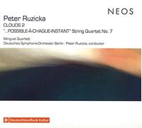 Minguet Quartett - Peter Ruzicka: CLOUDS 2 "...POSSIBLE-À-CHAQUE-INSTANT" String Quartet No. 7