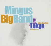 Mingus Big Band - Live in Tokyo at the..