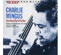 Mingus, Charles - A Jazz Hour With