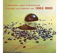 Charles Mingus A Modern Jazz Symposium of Music & Poetry (Vinyl) 12" Album