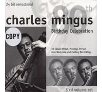 Mingus Charles-Box- - 80th Birthday Celebration-Box-