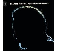 Mingus, Charles - Charles Mingus & Friends