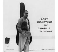 Mingus Charles - East Coasting [Vinilo]