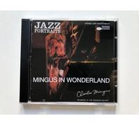Mingus Charles - Jazz Portraits - Mingus in Wonderla