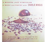 Mingus, Charles - Modern Jazz Symposium [Vinilo]