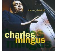 Mingus Charles - The Very Best