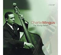 Mingus, Charles - Young Rebel