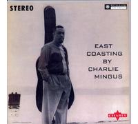 Mingus Charlie - East Coasting