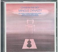 Mingus Dynasty - Chair In The Sky