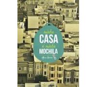 Minha Casa É Minha Mochila (ebook)