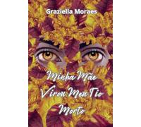 Minha Mãe Virou Meu Tio Morto