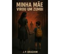 Minha mãe virou um zumbi