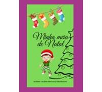 Minha Meia De Natal (ebook)