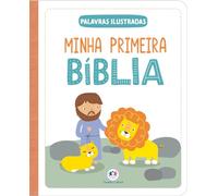 MINHA PRIMEIRA BíBLIA DE PALAVRAS ILUSTRADAS