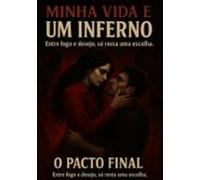 Minha Vida É Um Inferno (ebook)