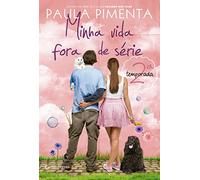 Minha Vida Fora de Série. 2ª Temporada (Em Portuguese do Brasil)