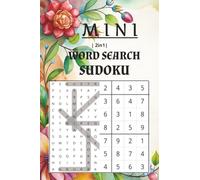 Mini 2in1 Word Search Sudoku: Pocket Sudoku Word Search 4x6 | Sudoku Word Search Books for Adults | 4x6 Inches, 100 pages | Solutions Included