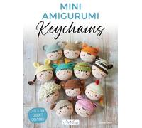 Mini Amigurumi Keychains: Cute & Fun Crochet Creations!