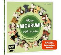 Mini-Amigurumis - Süße Hunde: 25 niedliche Freunde häkeln