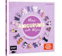 Mini-Amigurumis - Süße Katzen: 25 niedliche Freunde häkeln | Von Britisch Kurzhaar bis Siamkatze