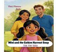 Mini and the Golden Harvest Soup - Coloring Book: A Coloring Book Adventure from Mini's Miniverse