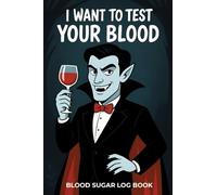 Mini Blood Sugar Log Book for Men and Women: Funny Pocket Size Diabetic Journal for 1 Year, Type 1 and Type 2, Before and After Meals, and Bedtime