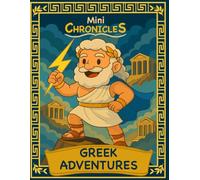Mini Chronicles: Greek Adventures: A Greek Mythology Coloring Book for Kids Ages 5+