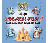 Mini Coloring Book: Pocket-Sized Beach Fun for Travel, Road Trips, and Sunny Adventures - Relaxing Activity for All Ages